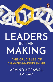 Leaders in the Making : The Crucibles of Change-Makers in HR