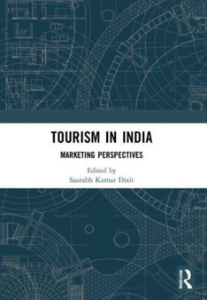 Tourism in India : Marketing Perspectives