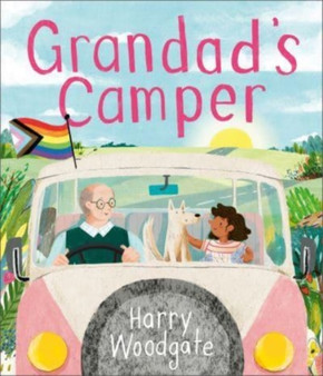 Grandad's Camper : A picture book for children that celebrates LGBTQIA+ families