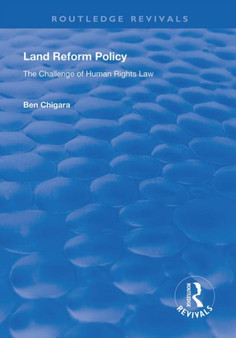 Land Reform Policy : The Challenge of Human Rights Law