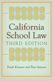 California School Law : Third Edition
