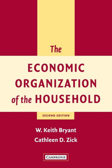 The Economic Organization of the Household