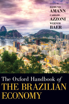 The Oxford Handbook of the Brazilian Economy