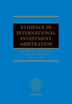 Evidence in International Investment Arbitration