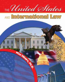 The United States and International Law