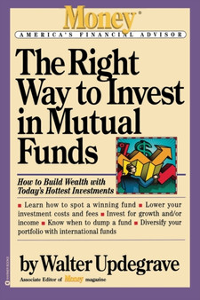 The Right Way to Invest in Mutual Funds