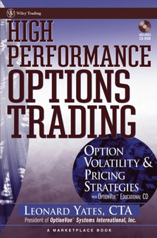 High Performance Options Trading : Option Volatility and Pricing Strategies w/website