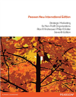 Strategic Marketing for Non-Profit Organisations : Pearson New International Edition