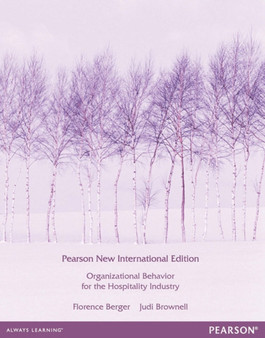 Organizational Behaviour for the Hospitality Industry : Pearson New International Edition