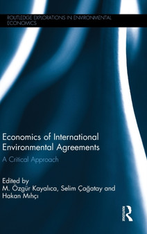 Economics of International Environmental Agreements : A Critical Approach