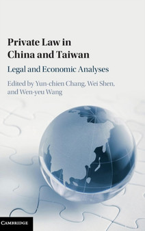 Private Law in China and Taiwan : Legal and Economic Analyses
