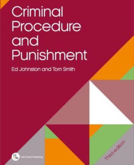 Criminal Procedure and Punishment