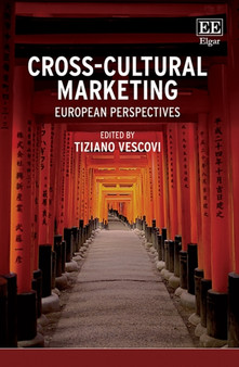 Cross-Cultural Marketing : European Perspectives
