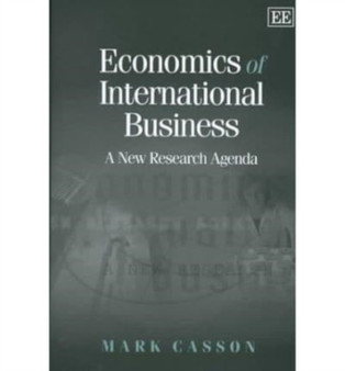Economics of International Business : A New Research Agenda
