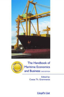 The Handbook of Maritime Economics and Business