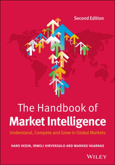 The Handbook of Market Intelligence : Understand, Compete and Grow in Global Markets