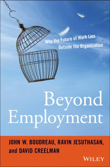 Lead the Work : Navigating a World Beyond Employment