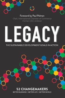Legacy : The Sustainable Development Goals In Action