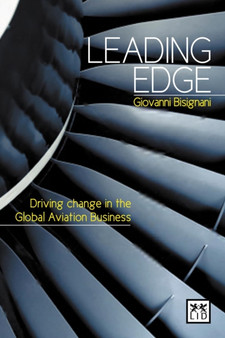 Shaking the Skies : The Untold Story of Change in Aviation Since 9/11 - and the Biggest Organizational Turnaround in History