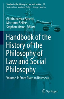 Handbook of the History of the Philosophy of Law and Social Philosophy : Volume 1: From Plato to Rousseau : 22