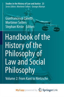 Handbook of the History of the Philosophy of Law and Social Philosophy : Volume 2: From Kant to Nietzsche