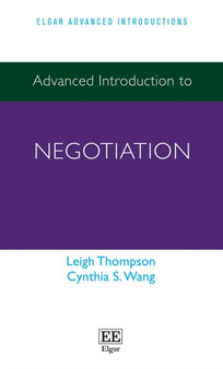 Advanced Introduction to Negotiation