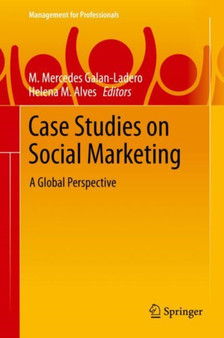 Case Studies on Social Marketing : A Global Perspective