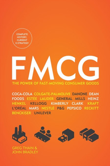 Fmcg : The Power of Fast-Moving Consumer Goods