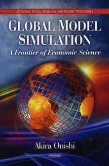 Global Model Simulation : A Frontier of Economic Science