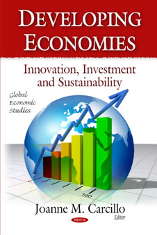 Developing Economies : Innovation, Investment & Sustainability