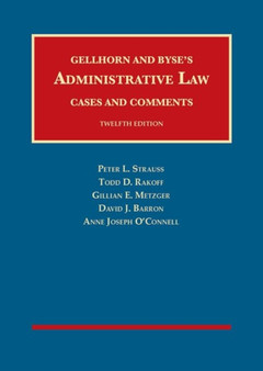 Administrative Law, Cases and Comments