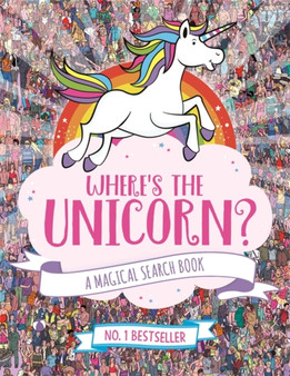 Where's the Unicorn? : A Magical Search and Find Book