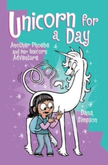 Unicorn for a Day : Another Phoebe and Her Unicorn Adventure : 18