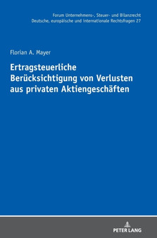 Ertragsteuerliche Beruecksichtigung von Verlusten aus privaten Aktiengeschaeften : 27