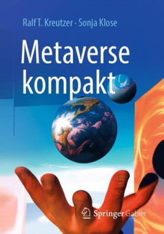 Metaverse kompakt : Begriffe, Konzepte, Handlungsoptionen