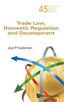 Trade Law, Domestic Regulation And Development : 45