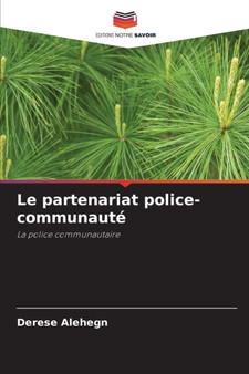 Le partenariat police-communaute