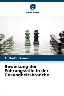 Bewertung der Fuhrungsstile in der Gesundheitsbranche