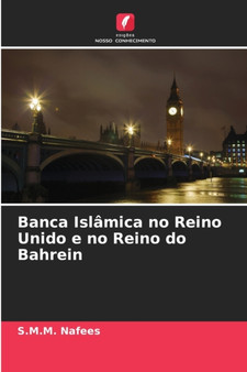 Banca Islamica no Reino Unido e no Reino do Bahrein