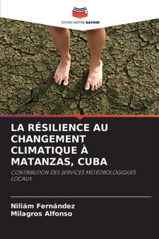 La Resilience Au Changement Climatique A Matanzas, Cuba
