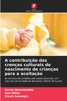 A contribuicao das crencas culturais do nascimento de criancas para a aceitacao
