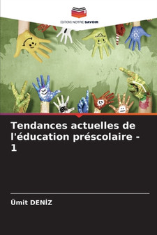 Tendances actuelles de l'education prescolaire - 1