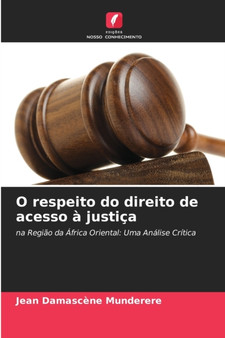 O respeito do direito de acesso a justica