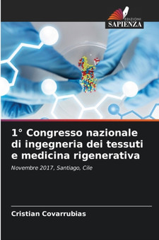 1?? Congresso nazionale di ingegneria dei tessuti e medicina rigenerativa