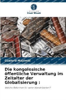 Die kongolesische offentliche Verwaltung im Zeitalter der Globalisierung