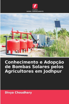 Conhecimento e Adopcao de Bombas Solares pelos Agricultores em Jodhpur