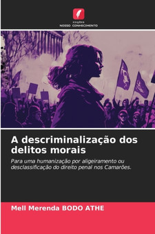A descriminalizacao dos delitos morais