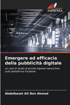 Emergere ed efficacia della pubblicita digitale