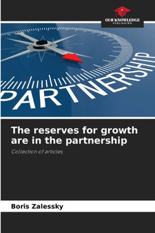 The reserves for growth are in the partnership