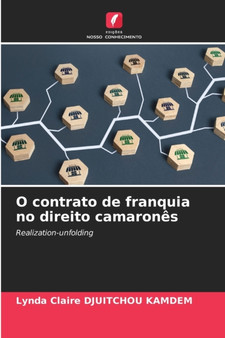 O contrato de franquia no direito camarones